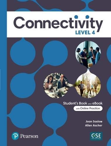 CONNECTIVITY 4 - STUDENT'S BOOK + INTERACTIVE ST'S E-BK + ON