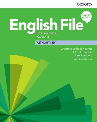 ENGLISH FILE INTERM.4/ED.- WB NO KEY