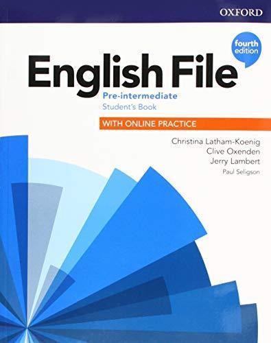 ENGLISH FILE PRE-INT.4/ED.- SB + ONLINE PRAC.PACK