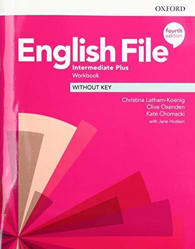 ENGLISH FILE INTERM.PLUS 4/ED.- WB NO KEY