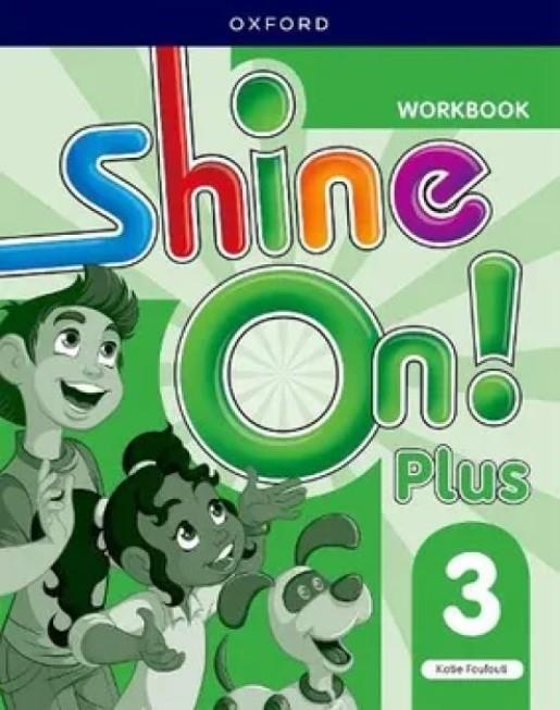 SHINE ON PLUS 3 - WORKBOOK