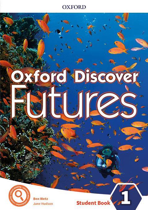 OXFORD DISCOVER FUTURES 1 STUDENT´S BOOK