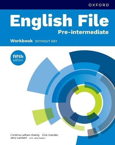 ENGLISH FILE PRE-INTERMEDIATE WORKBOOK WITHOUT KEY 5TH EDITION