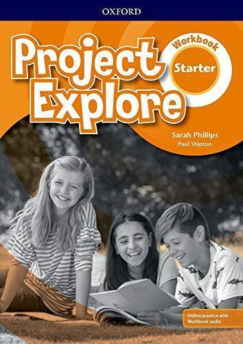 PROJECT EXPLORE STARTER WB W/ONLINE PRACTICE
