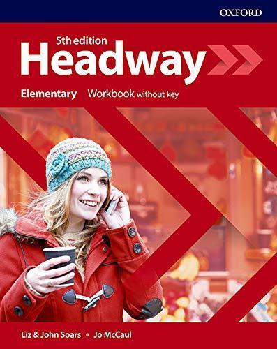 HEADWAY ELEMENTARY WB NO KEY 5TH EDITION