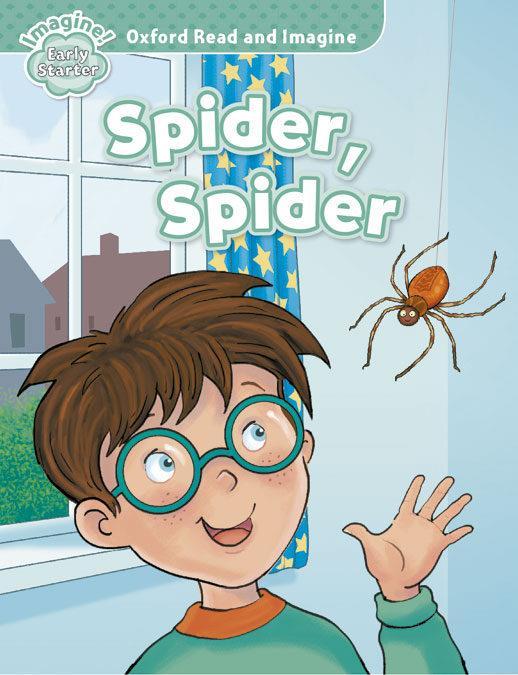 SPIDER SPIDER - OXFORD READ AND IMAGINE EARLY STARTER