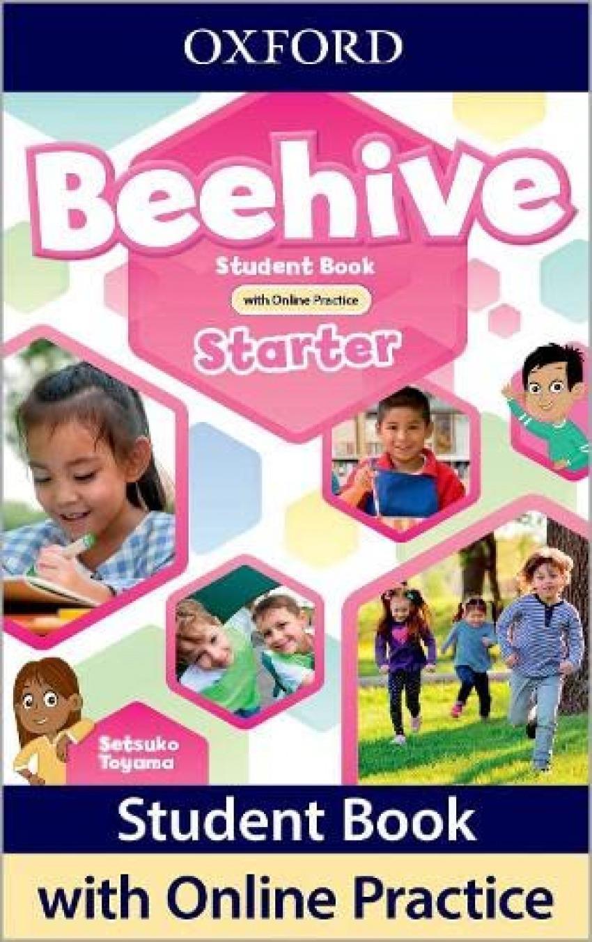 BEEHIVE STARTER - Student Book with Online Practice (IMPRENTA MINÚSCULAS)