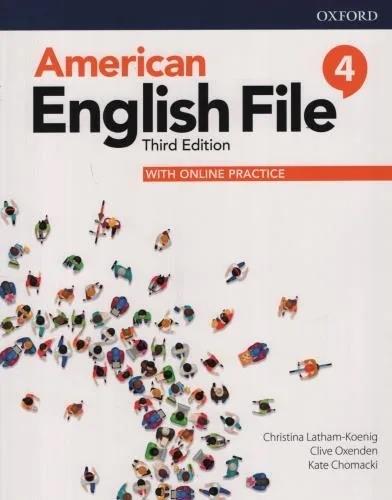 AMERICAN ENGLISH FILE 4 - STUDENT`S BOOK with Online Practice **3rd Edition