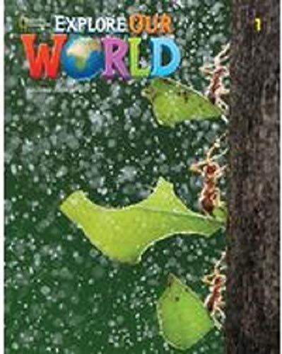 EXPLORE OUR WORLD 1 (2ND.ED.) WORKBOOK