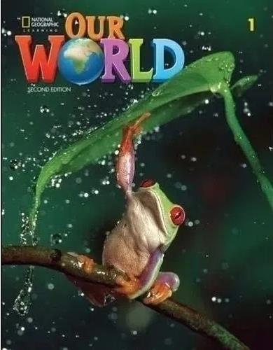 OUR WORLD 1 (2ND.ED.) STUDENT'S BOOK + ACCESS CODE ONLINE PR
