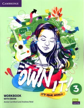 OWN IT! LEVEL 3 WB WITH EBOOK
