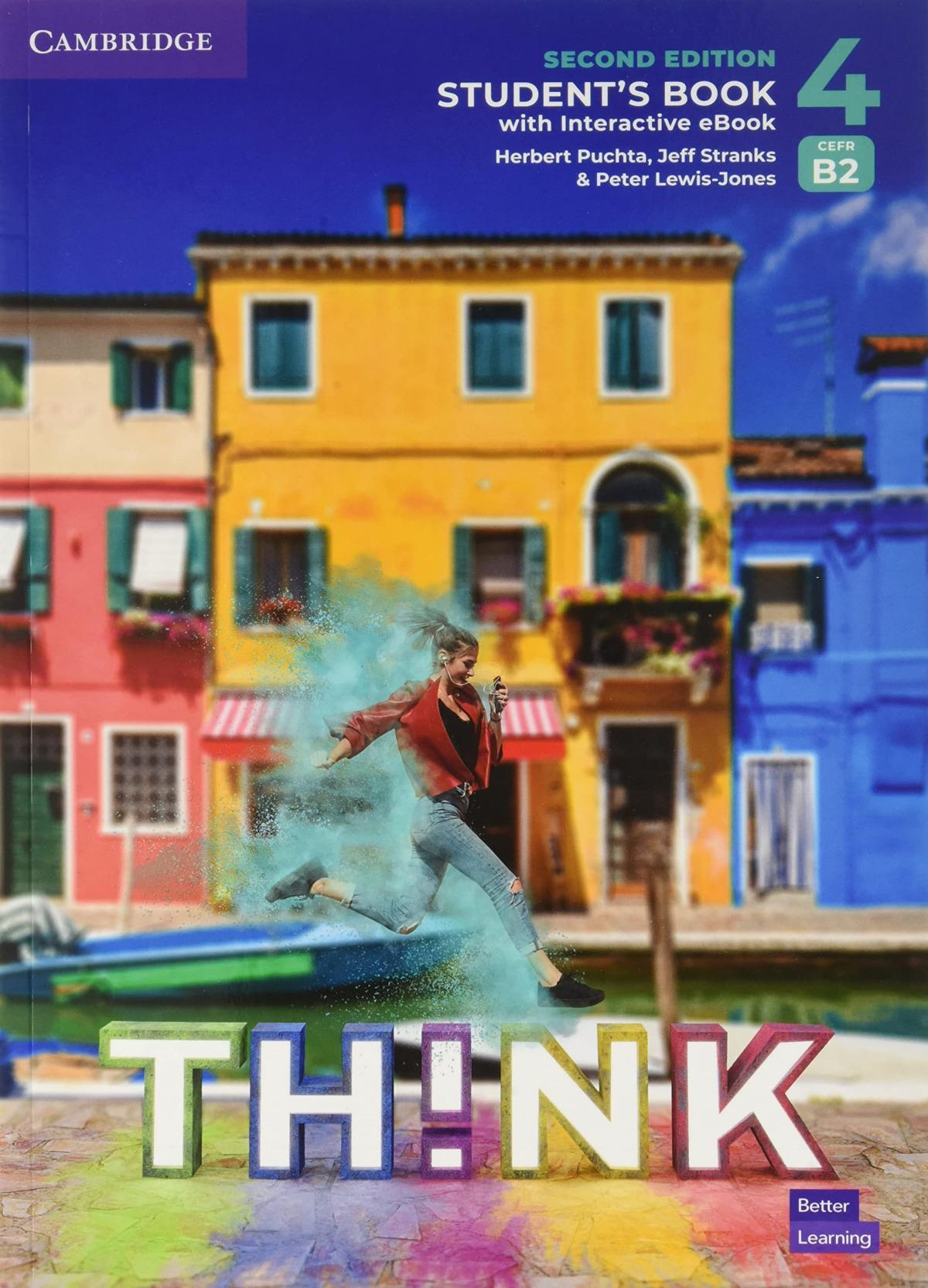 THINK LEVEL 4- SB with Interactive eBook 2ND ED