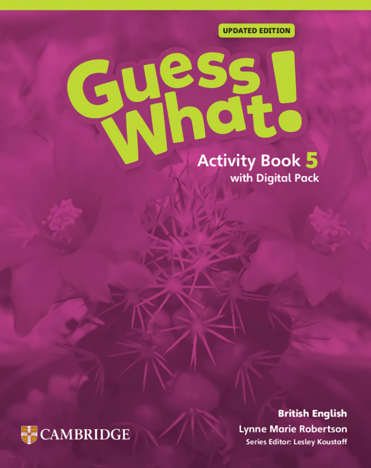 GUESS WHAT! Updated Edition 5 - ACTIVITY BOOK WITH PUPIL'S DIGITAL PACK