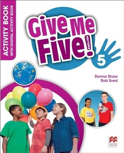 GIVE ME FIVE 5 WORKBOOK + DIGITAL N/ED (2023)