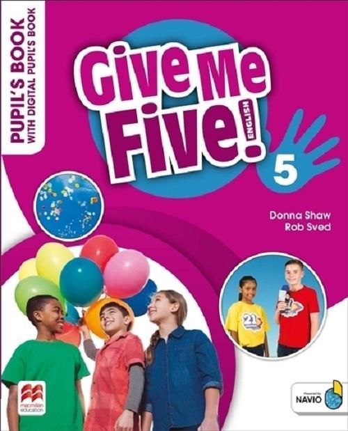 GIVE ME FIVE 5 - STUDENT'S BOOK PACK + NAVIO + DIGITAL (2023)