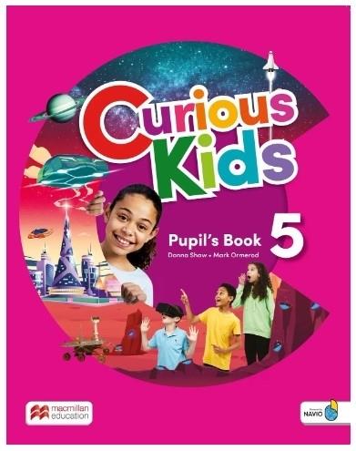 CURIOUS KIDS 5 - PUPIL'S BOOK WITH DIGITAL PUPIL'S BOOK AND NAVIO APP