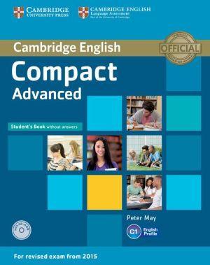 COMPACT ADVANCED - Student`s without Key and CD-ROM