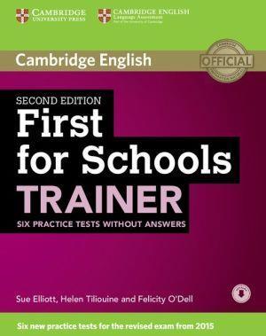 FIRST FOR SCHOOLS TRAINER 1 Practice Test with Audio 2ND ED