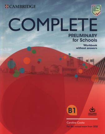COMPLETE PRELIMINARY FOR SCHOOLS - WB w/audio download