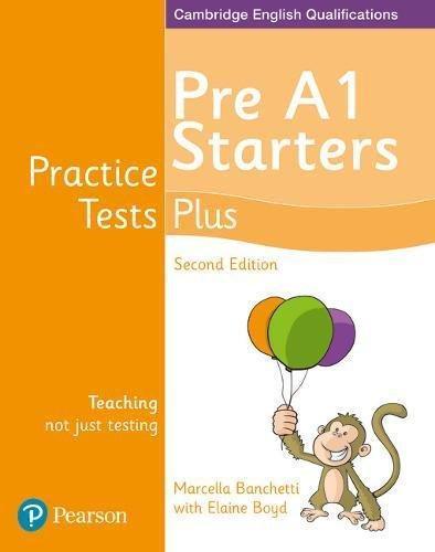 PRACTICE TEST PLUS: STARTERS - STUDENT`S 2 Ed. *2018*