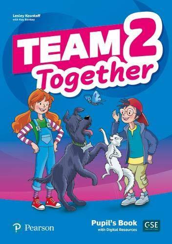TEAM TOGETHER 2 PUPILS BOOK WITH DIGITAL RESOURCES