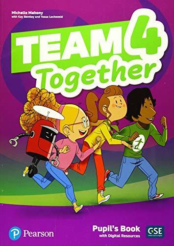 TEAM TOGETHER 4 PUPILS BOOK WITH DIGITAL RESOURCES