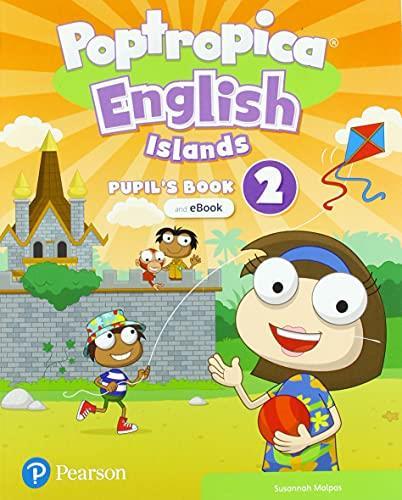 POPTROPICA ENGLISH ISLANDS 2 - SB + EBOOK + ONLINE PRACTICE + DIGITAL RESOURCES