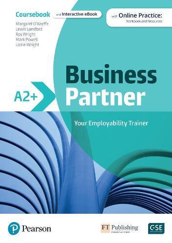 BUSINESS PARTNER A2+ - Coursebook & eBook with MyEnglishLab & Digital Resources