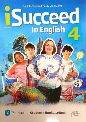 ISUCCEED IN ENGLISH 4 STUDENT'S BOOK AND EBOOK