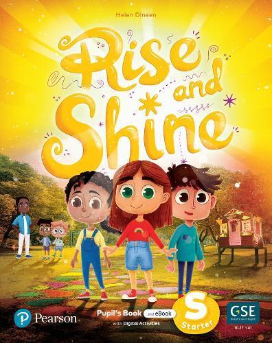 RISE AND SHINE STARTER PUPIL'S BOOK WITH PEP ACCESS CODE PACK