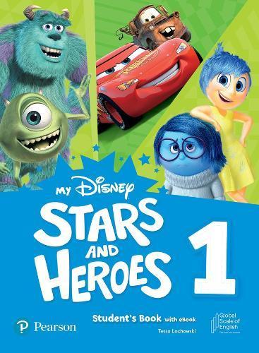 My Disney Stars and Heroes (AmE) 1 Student's Book with eBook and Digital Activities