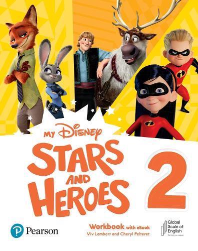 My Disney Stars and Heroes (AmE) 2 Workbook with eBook