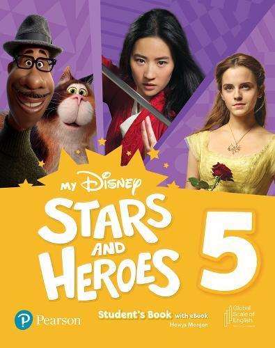 My Disney Stars and Heroes (AmE) 5 Student's Book with eBook and Digital Activities