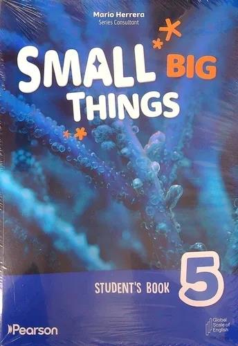 SMALL BIG THINGS AMERICAN ENGLISH LEVEL 5 STUDENT'S BOOK