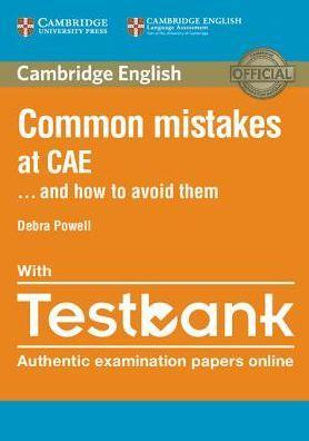 COMMON MISTAKES AT CAE & HOW TO AVOID THEM w/Testbank