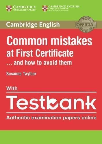 COMMON MISTAKES AT FIRST & HOW TO AVOID THEM w/Testbank