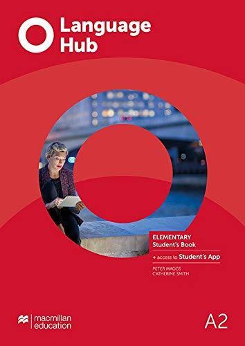 LANGUAGE HUB ELEMENTARY A2 - STUDENT'S BOOK + APP