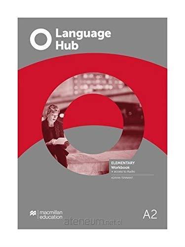 LANGUAGE HUB ELEMENTARY A2 - WORKBOOK NO KEY + ACCESS TO AUDIO