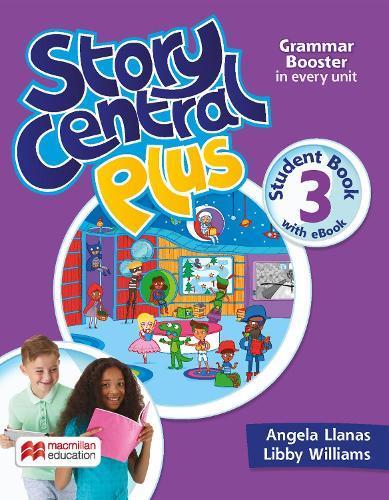 STORY CENTRAL PLUS 3 - STUDENT´S +READER+EBOOK+CLIL EBOOK *Update*