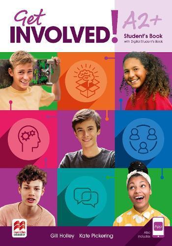 GET INVOLVED! A2+ - STUDENT'S BOOK with ST'S APP and ST'S Ebook Digital