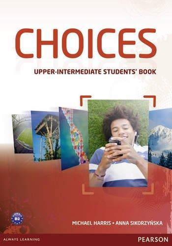 CHOICES UPPER INTERMEDIATE STUDENT