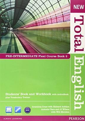 NEW TOTAL ENGLISH PRE INTERMEDIATE FLEXI COURSE 2