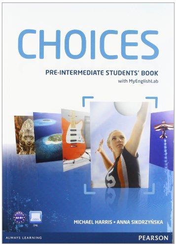 CHOICES PRE INTERMEDIATE STUDENT & MY ENGLISH LAB
