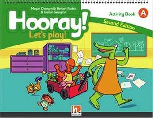 HOORAY! LET'S PLAY! A WB 2ND ED