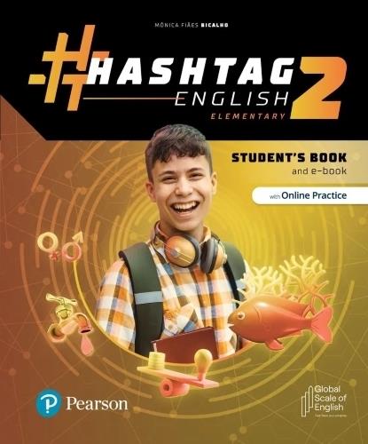 HASHTAG ENGLISH 2 ELEMENTARY - STUDENT'S BOOK + E-BOOK + ONLINE PRACTICE