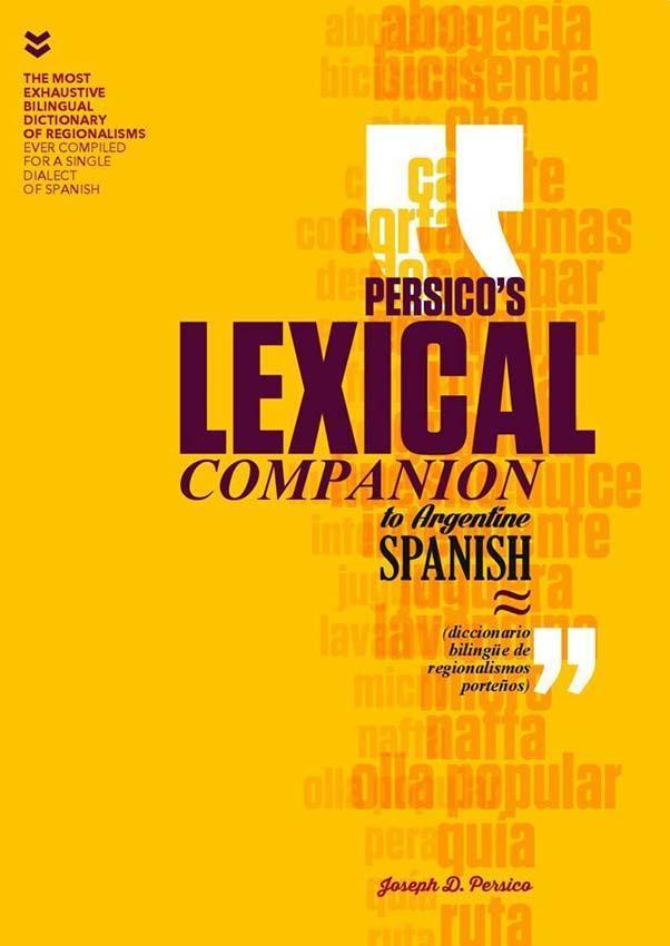 PERSICO'S LEXICAL COMPANION TO ARGENTINE SPANISH
