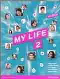 MY LIFE 2 STUDENT`S BOOK