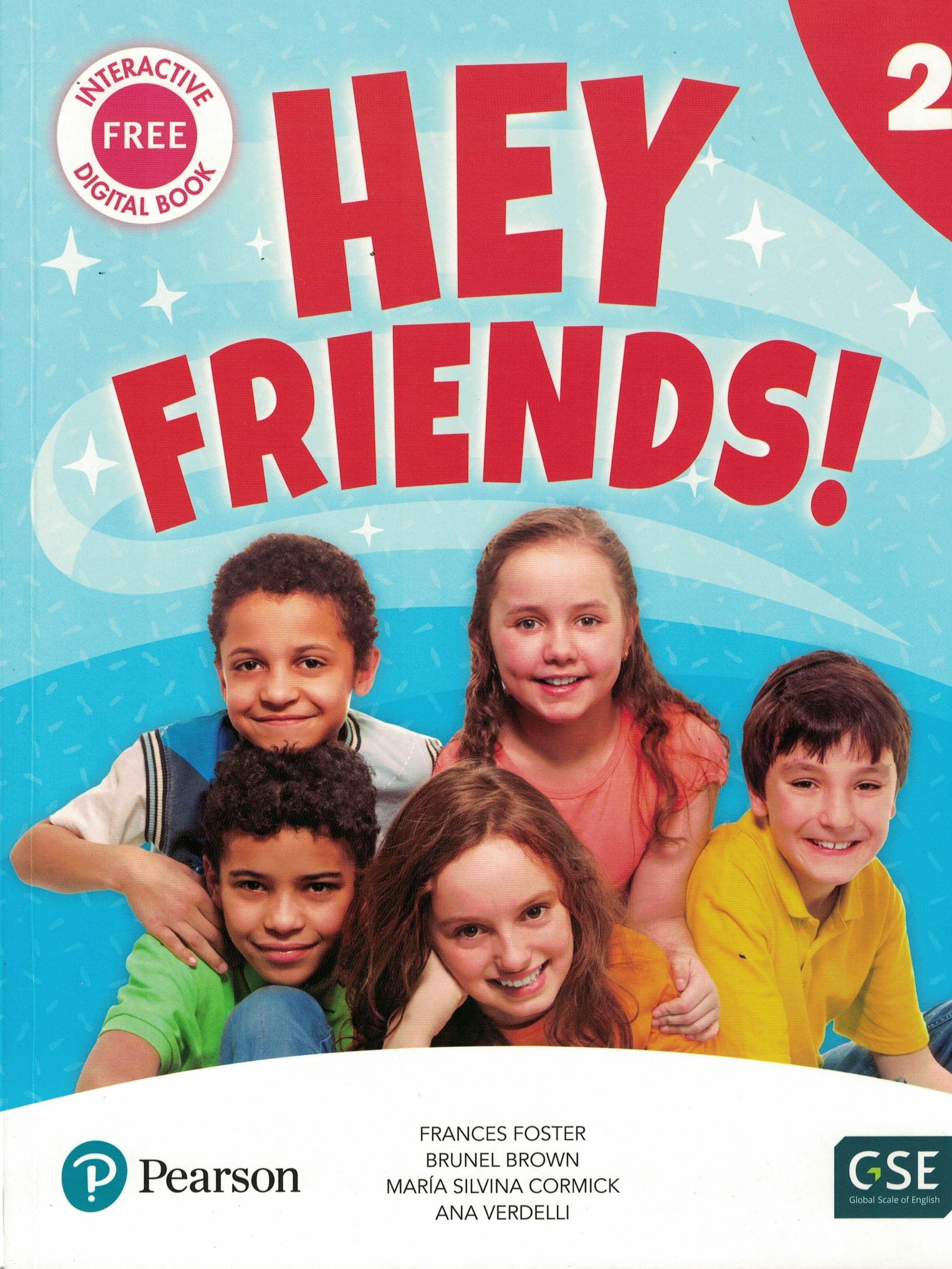 HEY FRIENDS! STUDENTS BOOK 2