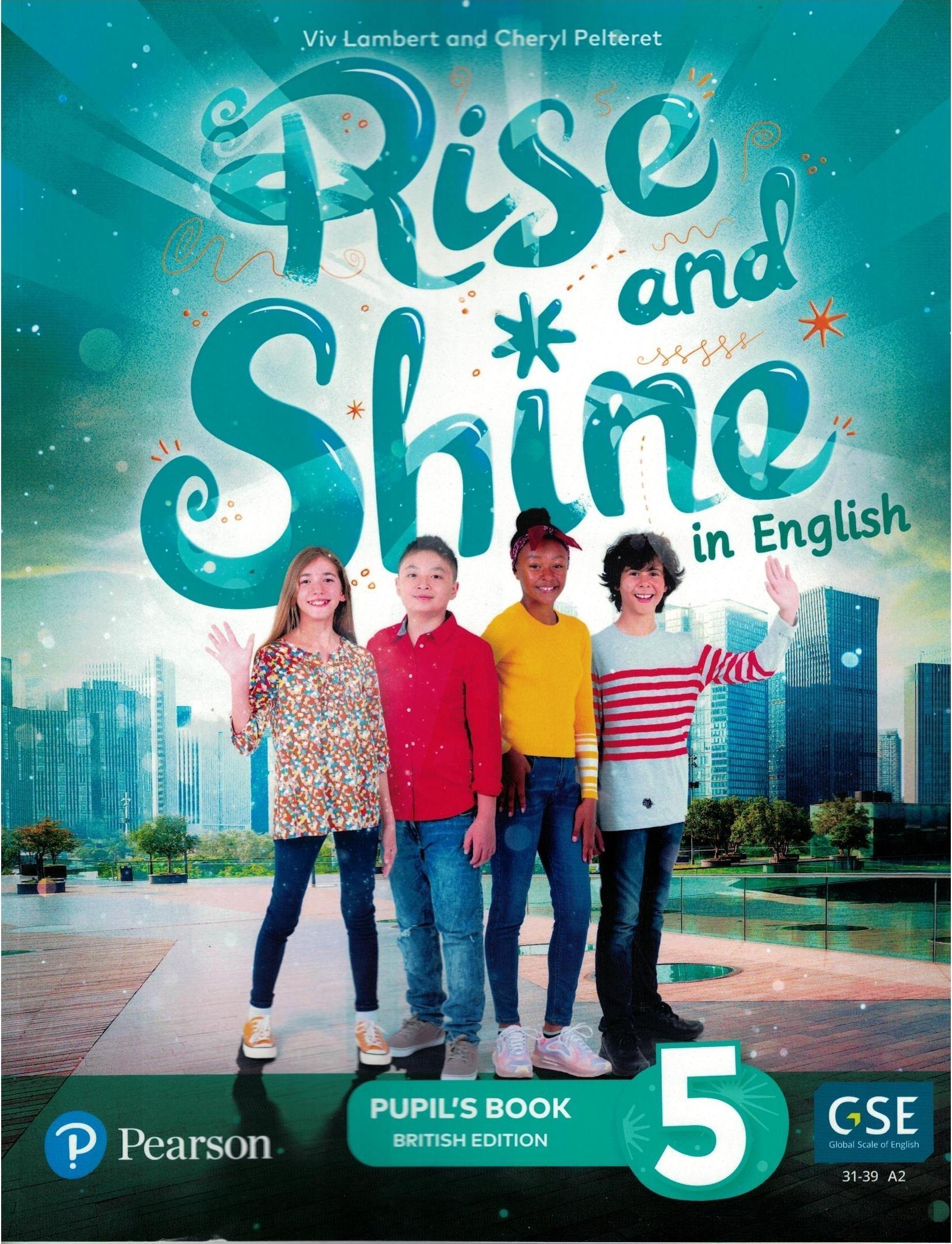 RISE AND SHINE IN ENGLISH BE 5 PUPIL'S BOOK