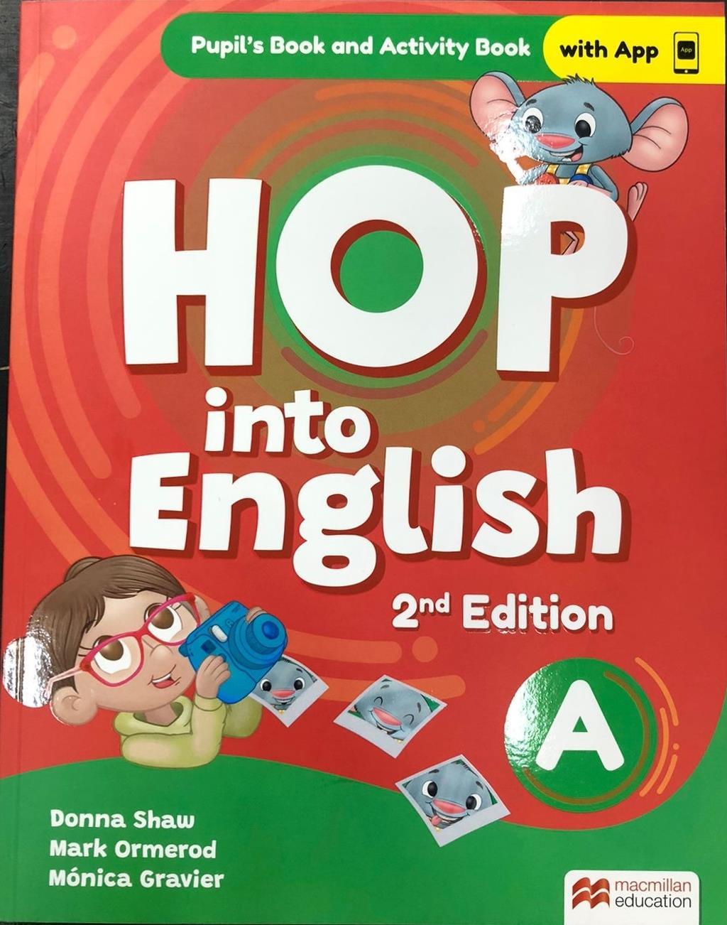 HOP INTO ENGLISH A 2/ED- STUDENT'S BOOK+ WORKBOOK INTEGRATED